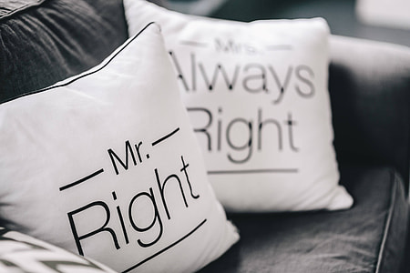 Mr Right and Mrs Always Right Pillow