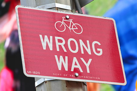 Wrong Way signage